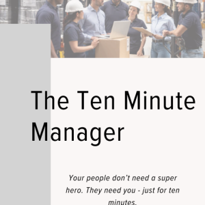 The Ten Minute Manager